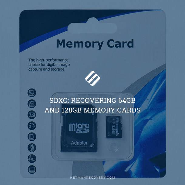 SDXC: Recovering 64GB and 128GB Memory Cards