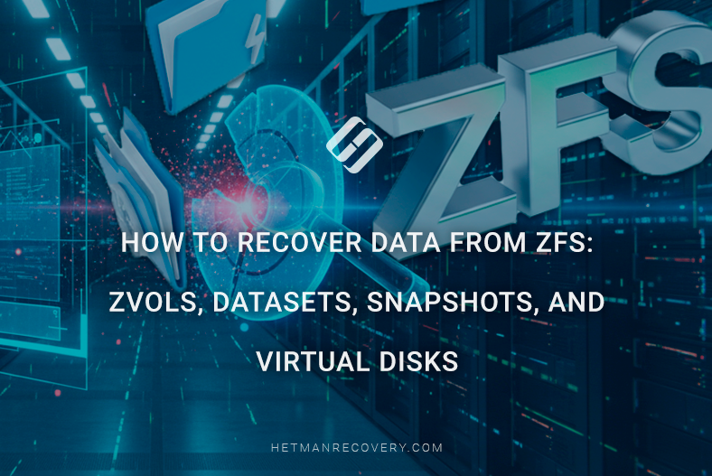 How to recover data from ZFS: ZVOLs, datasets, snapshots, and virtual disks How to recover data from ZFS: ZVOLs, datasets, snapshots, and virtual disks